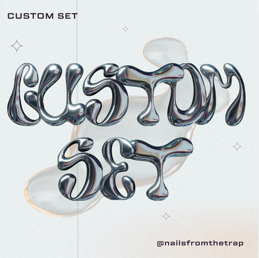 Custom Set