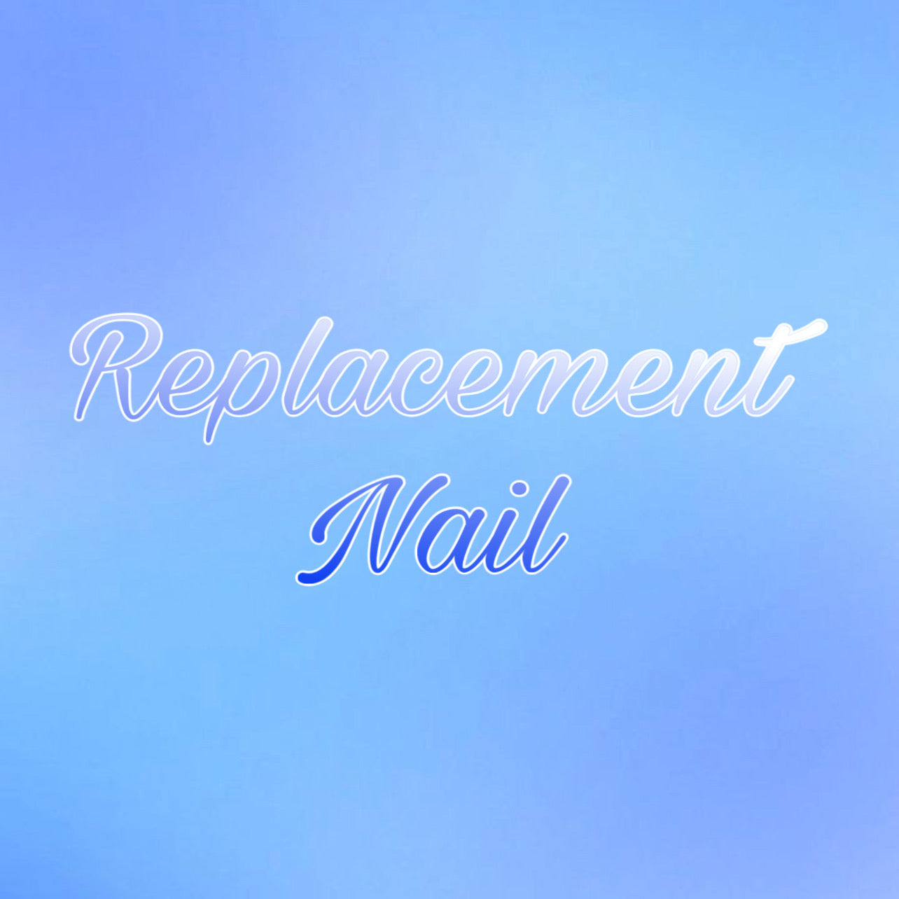 Replacement Nail