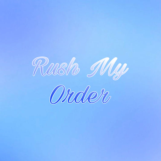 Rush My Order